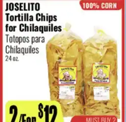 R Ranch Markets JOSELITO Tortilla Chips for Chilaquiles offer