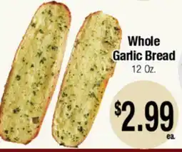 Big Saver Foods Whole Garlic Bread offer