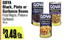 R Ranch Markets GOYA Black, Pinto or Garbanzo Beans offer