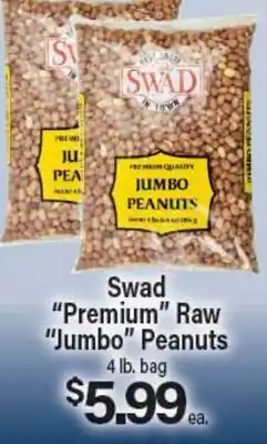 Angelo Caputo's Fresh Market Swad Premium Raw Jumbo Peanuts offer