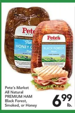 Pete's Fresh Market Pete's Market All Natural PREMIUM HAM offer