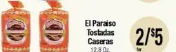 Big Saver Foods El Paraíso Tostadas Caseras offer