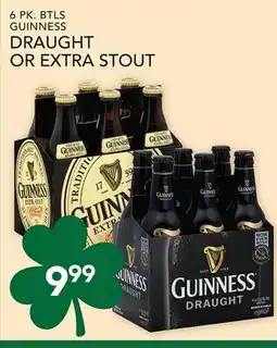 Pete's Fresh Market 6 PK. BTLS GUINNESS DRAUGHT OR EXTRA STOUT offer