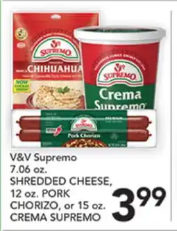 Pete's Fresh Market V&V Supremo SHREDDED CHEESE, PORK CHORIZO, or CREMA SUPREMO offer