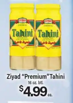 Angelo Caputo's Fresh Market Ziyad Premium Tahini offer