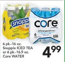 Pete's Fresh Market Snapple ICED TEA or 6 pk.-16.9 oz. Core WATER offer