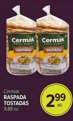 Cermak Fresh Market Cermak RASPADA TOSTADAS offer
