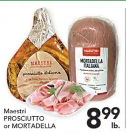 Pete's Fresh Market Maestri PROSCIUTTO or MORTADELLA offer