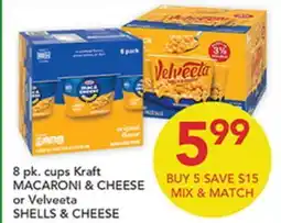 Pete's Fresh Market 8 pk. cups Kraft MACARONI & CHEESE or Velveeta SHELLS & CHEESE offer