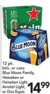 Pete's Fresh Market Blue Moon Family, Heineken or Heineken Light, Amstel Light, or Dos Equis offer