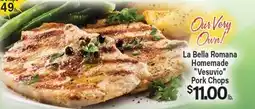 Angelo Caputo's Fresh Market La Bella Romana Homemade Vesuvio Pork Chops offer
