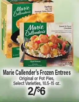 Angelo Caputo's Fresh Market Marie Callender's Frozen Entrees offer