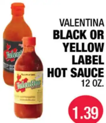 Carnicerias Jimenez VALENTINA BLACK OR YELLOW LABEL HOT SAUCE offer