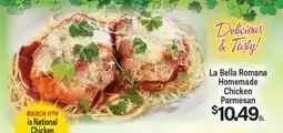 Angelo Caputo's Fresh Market La Bella Romana Homemade Chicken Parmesan offer