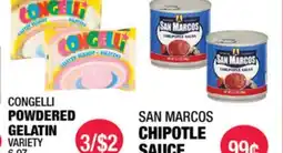 Carnicerias Jimenez CONGELLI POWDERED GELATIN VARIETY, SAN MARCOS CHIPOTLE SAUCE offer