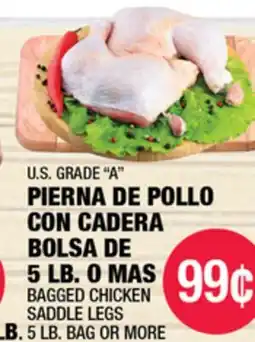 Carnicerias Jimenez U.S. GRADE A PIERNA DE POLLO CON CADERA BOLSA DE 5 LB. O MAS offer