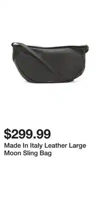 TJ Maxx Made In Italy Leather Large Moon Sling Bag offer