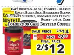 Trade Fair Supermarket Folgers OR Café Bustelo Coffee offer