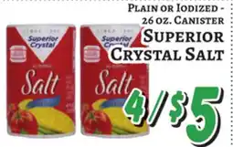 Trade Fair Supermarket PLAIN OR IODIZED - 26 OZ. CANISTER SUPERIOR CRYSTAL SALT offer