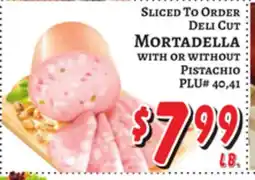 Trade Fair Supermarket SLICED TO ORDER DELI CUT MORTADELLA WITH OR WITHOUT PISTACHIO offer