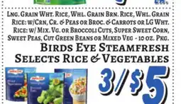 Trade Fair Supermarket BIRDS EYE STEAMFRESH SELECTS RICE & VEGETABLES offer