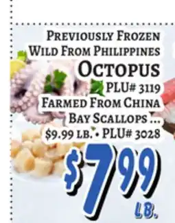 Trade Fair Supermarket PREVIOUSLY FROZEN WILD FROM PHILIPPINES OCTOPUS,FARMED FROM CHINA BAY SCALLOPS offer