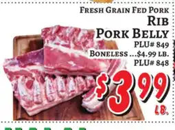 Trade Fair Supermarket FRESH GRAIN FED PORK RIB PORK BELLY offer