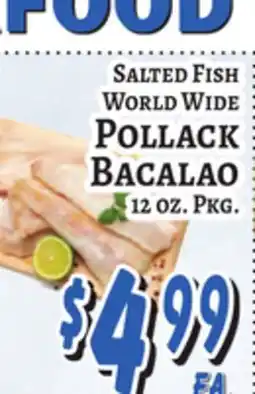 Trade Fair Supermarket SALTED FISH WORLD WIDE POLLACK BACALAO offer