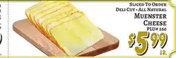 Trade Fair Supermarket SLICED TO ORDER DELI CUT • ALL NATURAL MUENSTER CHEESE offer