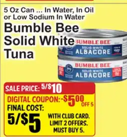 SuperFresh Bumble Bee Solid White Tuna offer