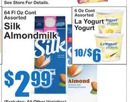 SuperFresh Silk Almondmilk, La Yogurt Probiotic offer