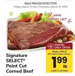 Safeway Signature SELECT Point Cut Corned Beef offer