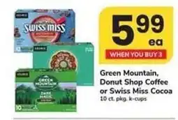 Safeway Green Mountain, Donut Shop Coffee or Swiss Miss Cocoa offer