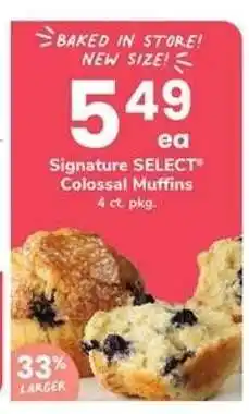 Safeway Signature SELECT Colossal Muffins offer