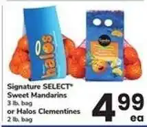 Safeway Signature SELECT Sweet Mandarins or Halos Clementines offer