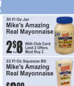 Almonte's Food Dynasty Marketplace 30 Fl Oz Jar Mike's Amazing Real Mayonnaise offer