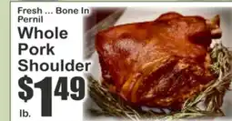 Key Food Fresh ... Bone In Pernil Whole Pork Shoulder offer