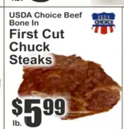 Key Food USDA Choice Beef Bone In First Cut Chuck Steaks offer