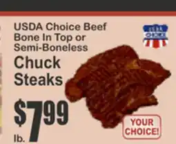 Key Food USDA Choice Beef Bone In Top or Semi-Boneless Chuck Steaks offer