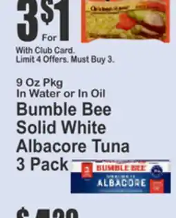 Key Food 9 Oz Pkg In Water or In Oil Bumble Bee Solid White Albacore Tuna offer