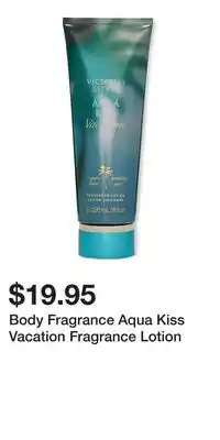 Victoria's Secret Body Fragrance Aqua Kiss Vacation Fragrance Lotion offer