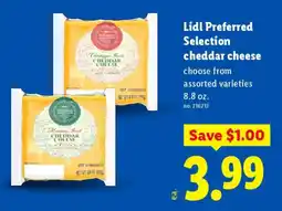 Lidl Lidl Preferred Selection cheddar cheese offer