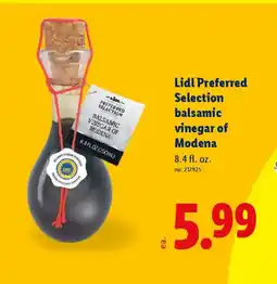 Lidl Lidl Preferred Selection balsamic vinegar of Modena offer