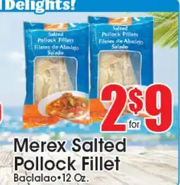 Supremo Foods Inc Merex Salted Pollock Fillet offer