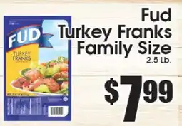 Supremo Foods Inc Fud Turkey Franks Family Size offer