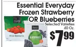 Supremo Foods Inc Essential Everyday Frozen Strawberry OR Blueberries offer