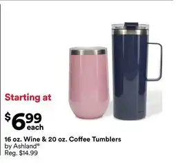 Michaels 16 oz. Wine & 20 oz. coffee Tumblers by Ashland offer