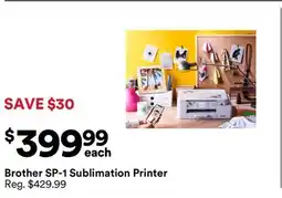 Michaels Brother SP-1 Sublimation Printer offer