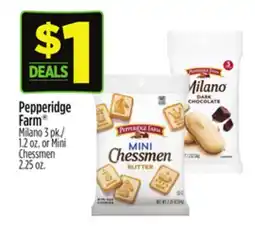 Dollar General Pepperidge Farm Milano 3 pk./1.2 oz. or Mini Chessmen 2.25 oz offer