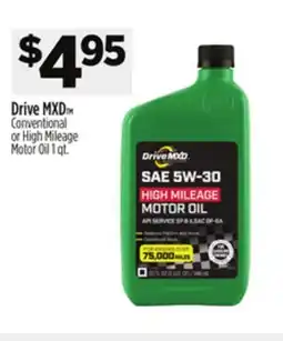 Dollar General Drive MXD Conventional or High Mileage Motor Oil offer